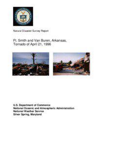 Natural Disaster Survey Report  Ft. Smith and Van Buren, Arkansas,