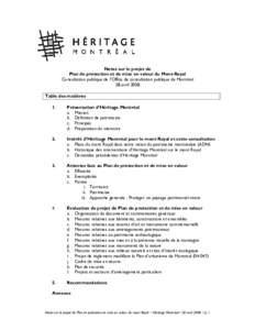 Notes sur le projet de Plan de protection et de mise en valeur du Mont-Royal Consultation publique de l’Office de consultation publique de Montréal 28 avril 2008 Table des matières 1.