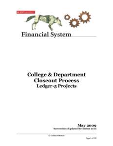 College & Department Closeout Process Ledger-5 Projects May 2009 Screenshots Updated November 2010