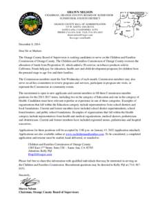 SHAWN NELSON CHAIRMAN, ORANGE COUNTY BOARD OF SUPERVISORS SUPERVISOR, FOURTH DISTRICT ORANGE COUNTY HALL OF ADMINISTRATION 333 W. SANTA ANA BLVD. SANTA ANA, CALIFORNIA 92701