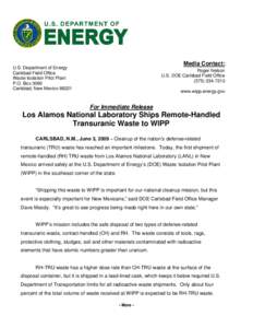 Microsoft Word - Los Alamos National Laboratory ships remote-handled transuranic waste to WIPP