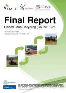 Microsoft Word - Report - EMRC - Final Project Evaluation Report - Strategic Waste Initiatives Scheme Grant[removed]Council Turf