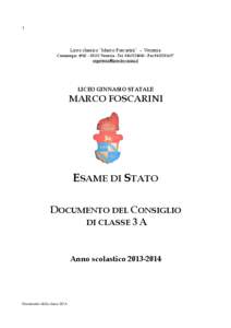 1  Liceo classico “Marco Foscarini” – Venezia Cannaregio, [removed]Venezia - Tel[removed]Fax[removed]removed]