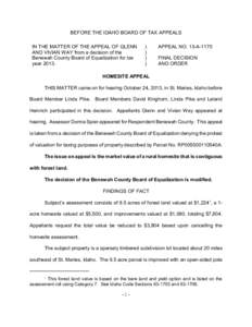 BEFORE THE IDAHO BOARD OF TAX APPEALS IN THE MATTER OF THE APPEAL OF GLENN AND VIVIAN WAY from a decision of the Benewah County Board of Equalization for tax year 2013.