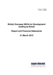 Company no[removed]Charity no[removed]British Overseas NGOs for Development (trading as Bond) Report and Financial Statements