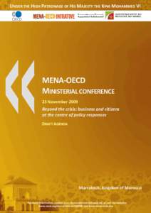 UNDER THE HIGH PATRONAGE OF HIS MAJESTY THE KING MOHAMMED VI  MENA-OECD MINISTERIAL CONFERENCE 23 November 2009