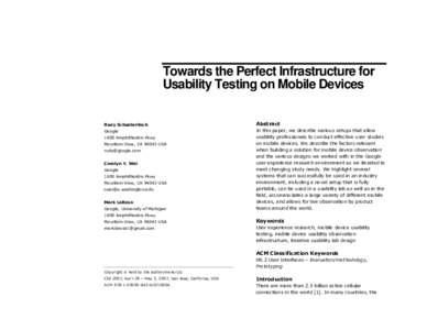 Towards the Perfect Infrastructure for Usability Testing on Mobile Devices Rudy Schusteritsch Abstract
