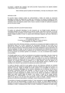 ALCANCE Y LÍMITES DEL MODELO DE EXPLICACIÓN TELEOLÓGICA DE GEORG HENRIK VON WRIGHT PARA LA ECONOMÍA María Soledad López (Facultad de Humanidades y Ciencias de la Educación- UNLP)