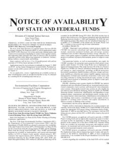 OTICE OF AVAILABILITY NOF STATE AND FEDERAL FUNDS Division of Criminal Justice Services Four Tower Place Albany, NY 12203