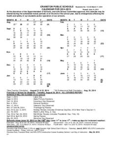 CRANSTON PUBLIC SCHOOLS CALENDAR FOR[removed]Resolution No[removed]March 17, 2014 Passed: June 16, 2014
