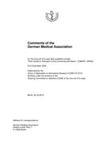 Comments of the German Medical Association On the Council of Europe draft guideline entitled “Draft Guide for Research Ethics Committee Members”, CDBI/INFOf 8 December 2009