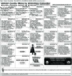 Page 2 Beacon Newsletter YMCA BETTYE J. MCCORMICK SENIOR CENTER December[removed]Senior Center Menu & Activities Calendar December 2 9a Frogger’s Crochet 9:30a Exercises