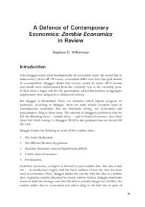 Fellows of the Econometric Society / Financial markets / Keynesian economics / Financial crisis / Late-2000s financial crisis / John Quiggin / Milton Friedman / Real estate bubble / Ben Bernanke / Economics / Economic theories / Economic bubbles