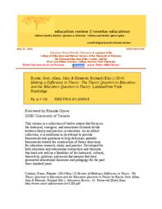  e ducation	
  review	
  //	
  reseñas	
  educativas 	
   	
  	
  	
  	
  	
  	
  	
  	
  	
  	
  	
  	
  	
  	
  	
  editors:	
  david	
  j.	
  blacker	
  /	
  gustavo	
  e.	
  fischman	
  
