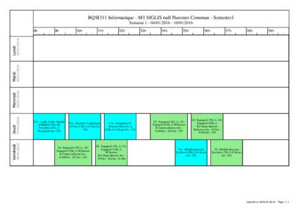 RQSI311 Informatique - M1 SIGLIS null Parcours Commun - Semestre1 Semaine8h 9h