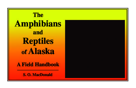 Herps of Alaska Handbook Final Version[removed]