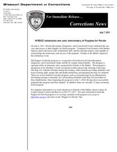 Missouri Department of Corrections For further information Contact Chris Cline Communications Director Tele: [removed]