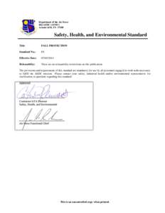 Department of the Air Force HQ AEDC (AFMC) Arnold AFB, TN[removed]Safety, Health, and Environmental Standard Title: