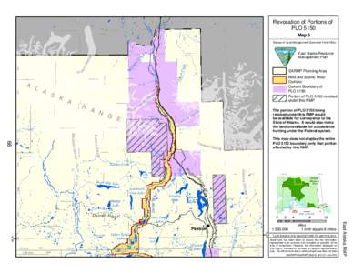 Revocation of Portions of PLO 5150 Map 6 Bureau of Land Management Glennallen Field Office  ek