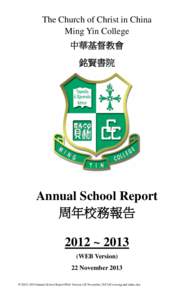 The Church of Christ in China Ming Yin College 中華基督教會 銘賢書院  Annual School Report