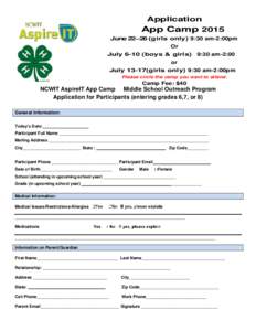 Application  App Camp 2015 June 22–26 (girls only) 9:30 am-2:00pm Or Julyboys & girls)