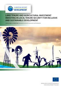 EUROPEAN REPORT OONN DEVELOPMENT  Land tenure and agricultural investment