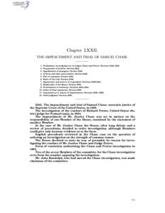 Impeachment / Samuel Chase / Articles of impeachment / United States House of Representatives / United States Constitution / Supreme Court of the United States / George W. Campbell / Impeachment investigations of United States federal judges / Impeachment investigations of United States federal officials / Politics of the United States / Impeachment in the United States / Government