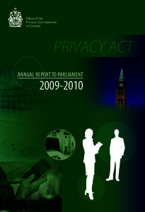 Office of the Privacy Commissioner of Canada PRIVACY ACT Annual Report to Parliament