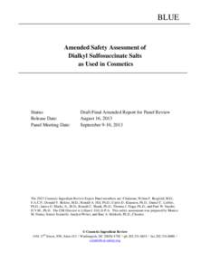 BLUE  Amended Safety Assessment of Dialkyl Sulfosuccinate Salts as Used in Cosmetics