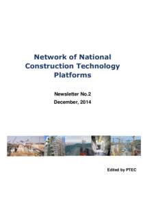 Network of National Construction Technology Platforms Newsletter No.2 December, 2014