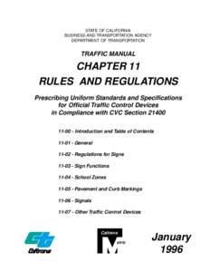 STATE OF CALIFORNIA BUSINESS AND TRANSPORTATION AGENCY DEPARTMENT OF TRANSPORTATION TRAFFIC MANUAL