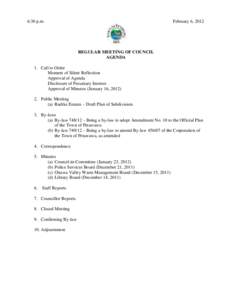 6:30 p.m.  February 6, 2012 REGULAR MEETING OF COUNCIL AGENDA