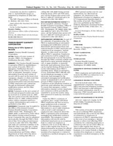 Federal Register / Vol. 70, No[removed]Thursday, May 26, [removed]Notices Comments can also be e-mailed to John A. [removed] or submitted by telephone at[removed]– 4650. The NRC Clearance Officer is Brenda