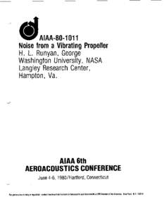Noise from a Vibrating Propeller H. L. Runyan, George Washington University, NASA Langley Research Center, Hampton, Va.