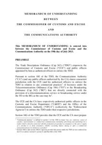 MEMORANDUM OF UNDERSTANDING BETWEEN THE COMMISSIONER OF CUSTOMS AND EXCISE AND THE COMMUNICATIONS AUTHORITY