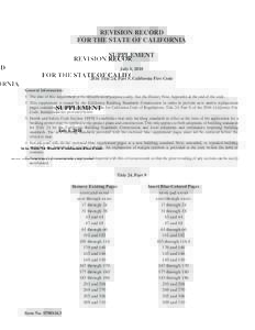 REVISION RECORD FOR THE STATE OF CALIFORNIA SUPPLEMENT July 1, Title 24, Part 9, California Fire Code General Information: