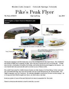 Meadow Lake Airport - Colorado Springs, Colorado  Pike’s Peak Flyer The Voice of EAA 72  http://eaa72.org