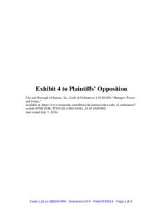 Exhibit 4 to Plaintiffs’ Opposition City and Borough of Juneau, Ak., Code of Ordinances § , “Manager: Power and Duties,” available at: https://www.municode.com/library/ak/juneau/codes/code_of_ordinances? 