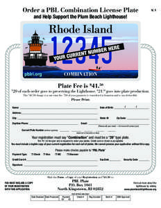Order a PBL Combination License Plate  V. 1 and Help Support the Plum Beach Lighthouse!