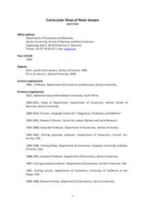 Curriculum Vitae of Peter Jensen (AprilOffice address Department of Economics and Business, Aarhus University, School of Business and Social Sciences