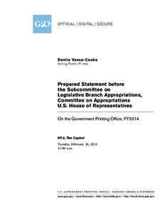 Federal Register / United States federal budget / United States Congress Joint Committee on Printing / Congressional Record / Continuing resolution / Public Printer of the United States / Conference report / United States House Committee on Appropriations / William J. Boarman / Government / Federal Depository Library Program / United States Government Printing Office