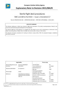 European Aviation Safety Agency  Explanatory Note to DecisionR Sterile flight deck procedures ‘AMC and GM to Part-NCO — Issue 2, Amendment 2’ RELATED NPA/CRD — OPINION NO — RMTO