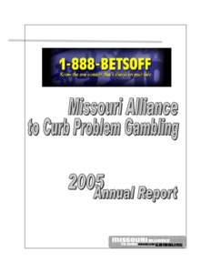 Alliance Mission  Missouri Alliance to Curb Problem Gambling