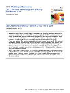 OECD Science, Technology and Industry Scoreboard 2011 Summary in Czech Věda, technika průmyslu v zemích OECD v roce 2011 Přehled v českém jazyce