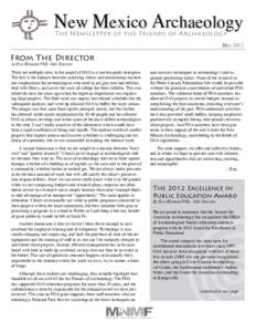 New Mexico Archaeology The Newsletter of the Friends of Archaeology May[removed]From The Director