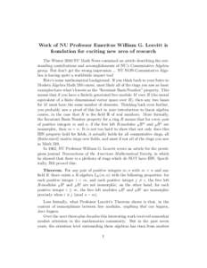 Work of NU Professor Emeritus William G. Leavitt is foundation for exciting new area of research The Winter 2010 NU Math News contained an article describing the outstanding contributions and accomplishments of NU’s Co