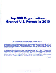 The IP Record[removed]Top 300 Organizations Granted U.S. Patents in 2010