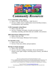 Community Resources CAA (Community Action Agency) • Phone: ([removed]Toll Free: [removed]