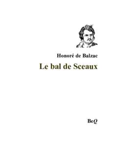 Honoré de Balzac  Le bal de Sceaux BeQ