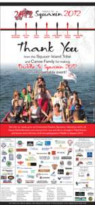 PA D D L E TO  from the Squaxin Island Tribe and Canoe Family for making  event!